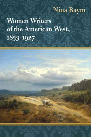 Cover art of Women Writers of the American West, 1833-1927