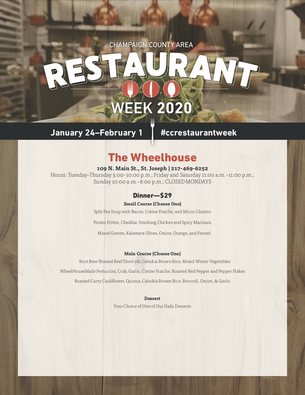 Image: A poster that says Champaign County Area Restaurant Week 2020 at the top. The remainder details the available menu options at the WheelHouse during Restaurant Week. Image from Visit Champaign County.