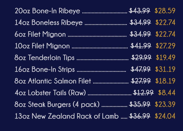 A list of cuts of meat for sale. There is a dark blue background and the text is white and yellow. Image from Hamilton Walker's. 