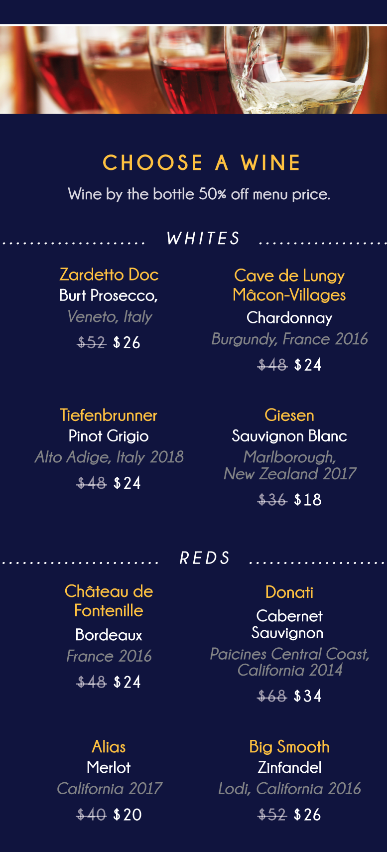 A poster with a dark blue background. At the top there is a close up photo of four glasses of wine, alternating red wine and white wine. Below it there is a list of wines and their prices. Image from Hamilton Walker's. 