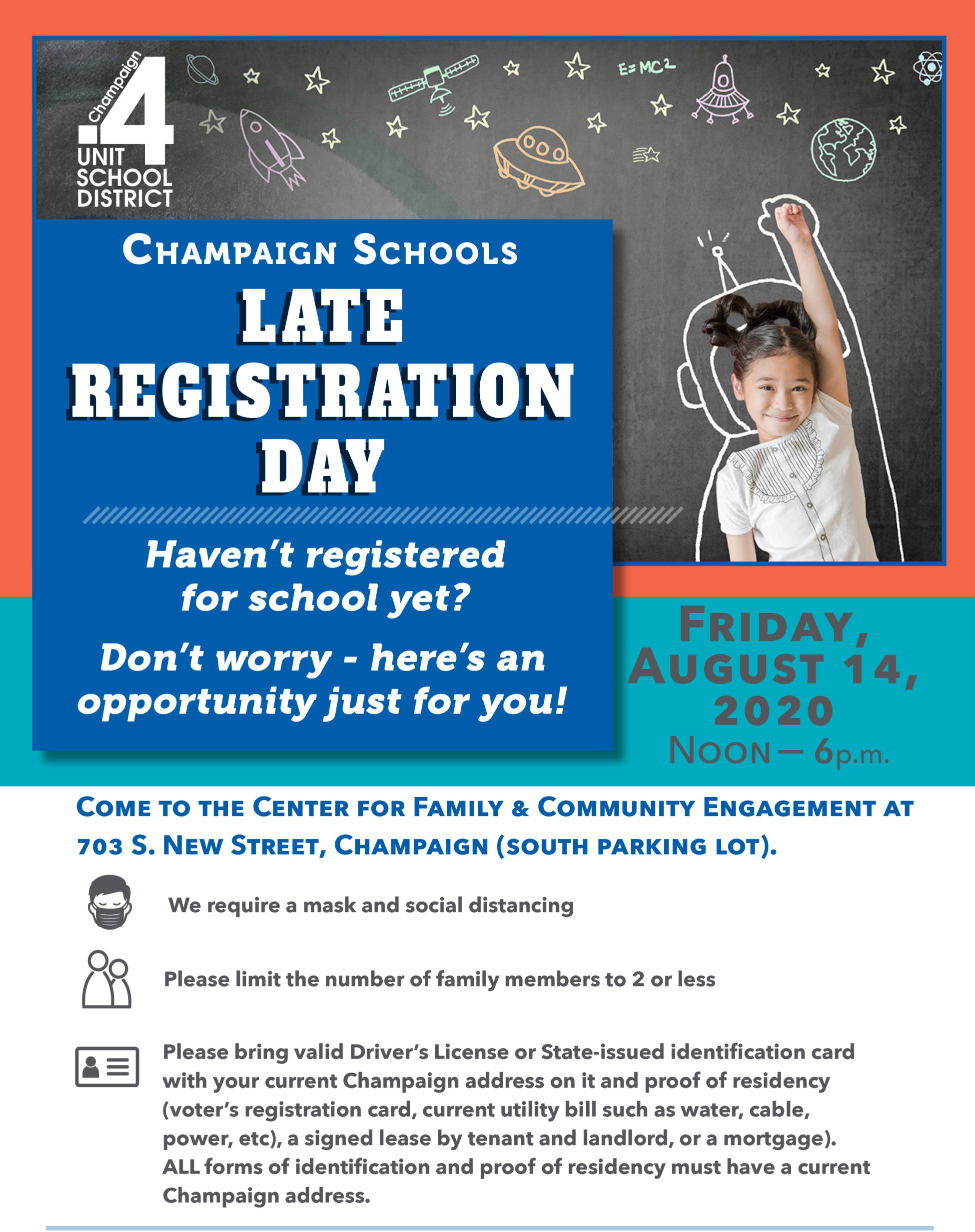 Graphic for CHAMPIAGN SCHOOLS LATE REGISTRATION DAY, with a orange and blue border. There's a child photoshopped into the graphic to the right. Image by Champaign Unit 4.