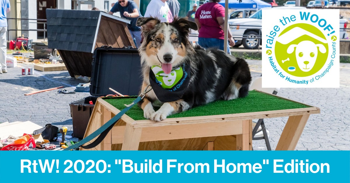 Photo of an Australian shepherd dog laying on a partially built dog house with green turf. The dog is looking into the camera; itâ€™s pink tongue is out. In the background are people and other partially built doghouses. On the bottom of the image is the text RtW! 2020: â€œBuild from Homeâ€ Edition. Image from the Facebook event page. 