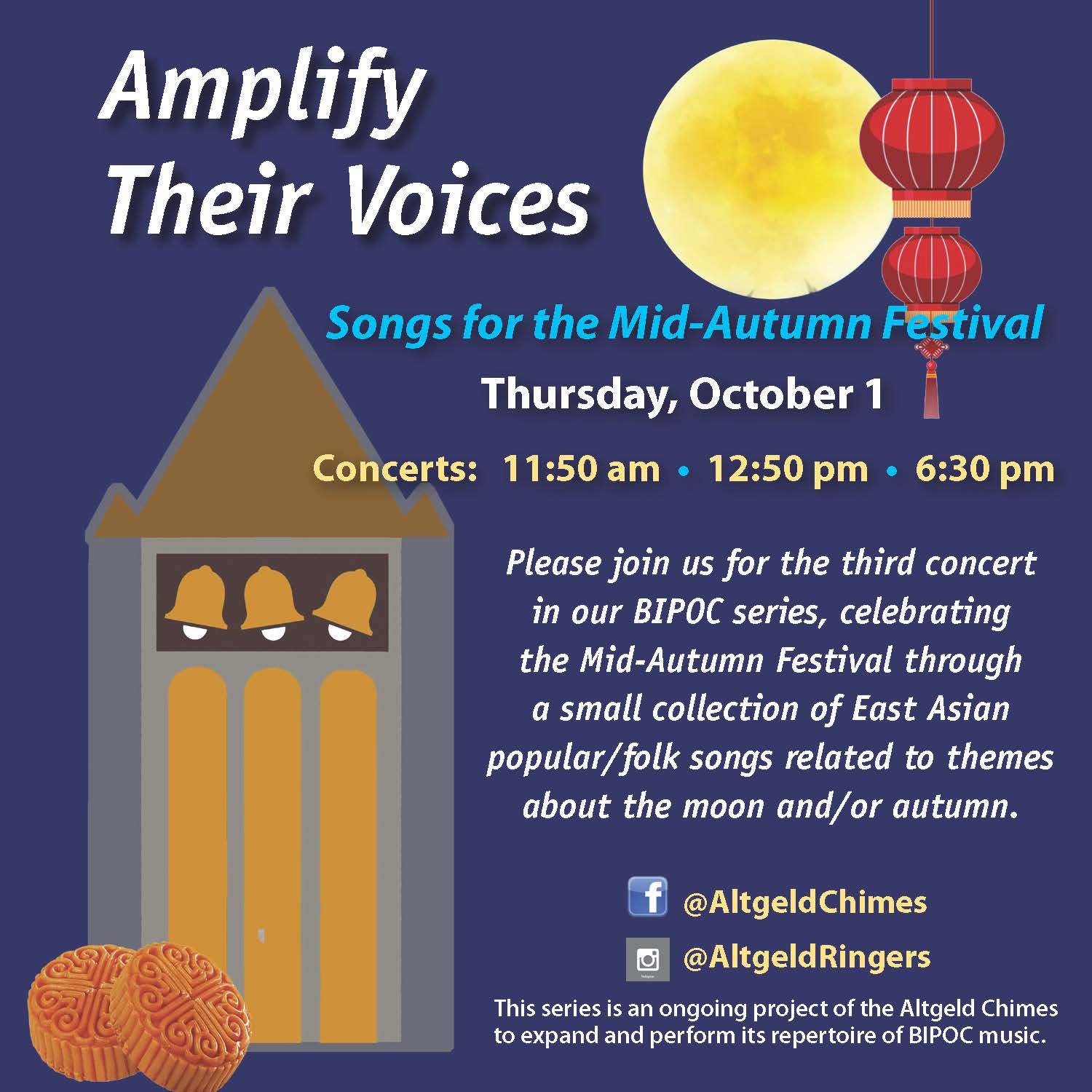 Graphic featuring details about the Altgeld Chimes Mid Autumn Concert on Thursday, October 1st. The image is dark blue with a graphc representation of the Altgeld bell tower, and two moon cakes at the bottom left of the image. Text is on the right side of the image. Image from Facebook. 