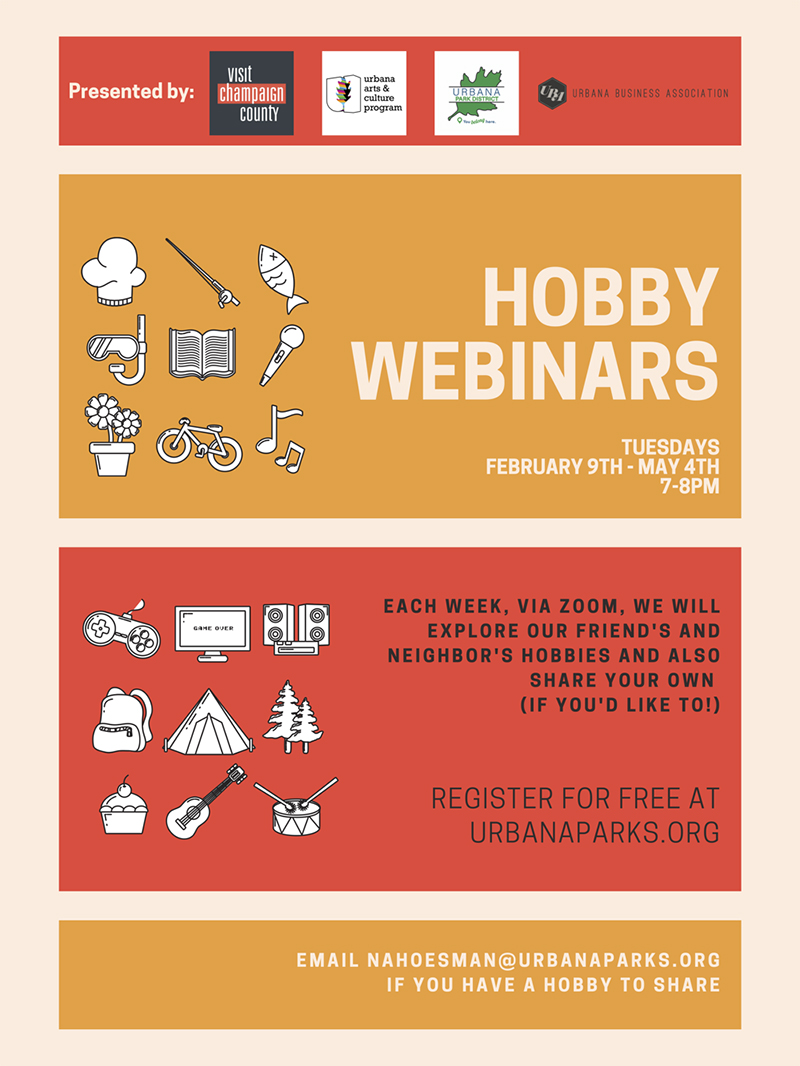 Informational poster for Hobby Webinar series. Courtesy of the Urbana Park District