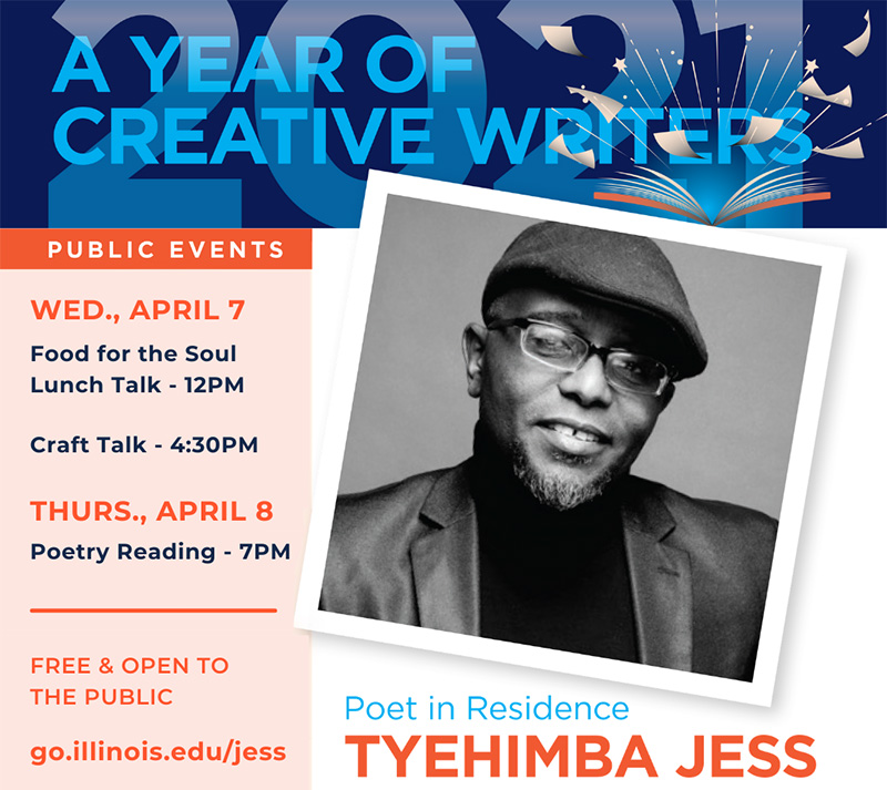 Promotional poster with photo of poet Tyehimba Jess. Image from the Humanities Research Institute at Illinois. 