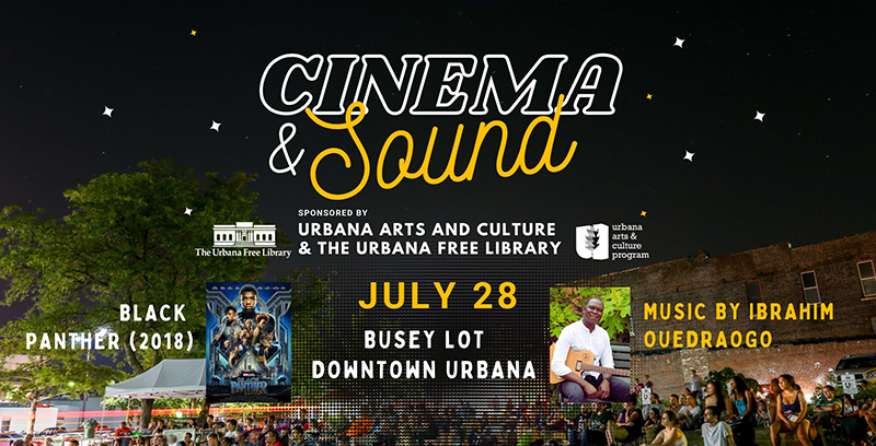 Photo of downtown Urbana will text details of the July 28th Cinema & Sound event. Image from the Urbana Arts & Culture Program Facebook page,