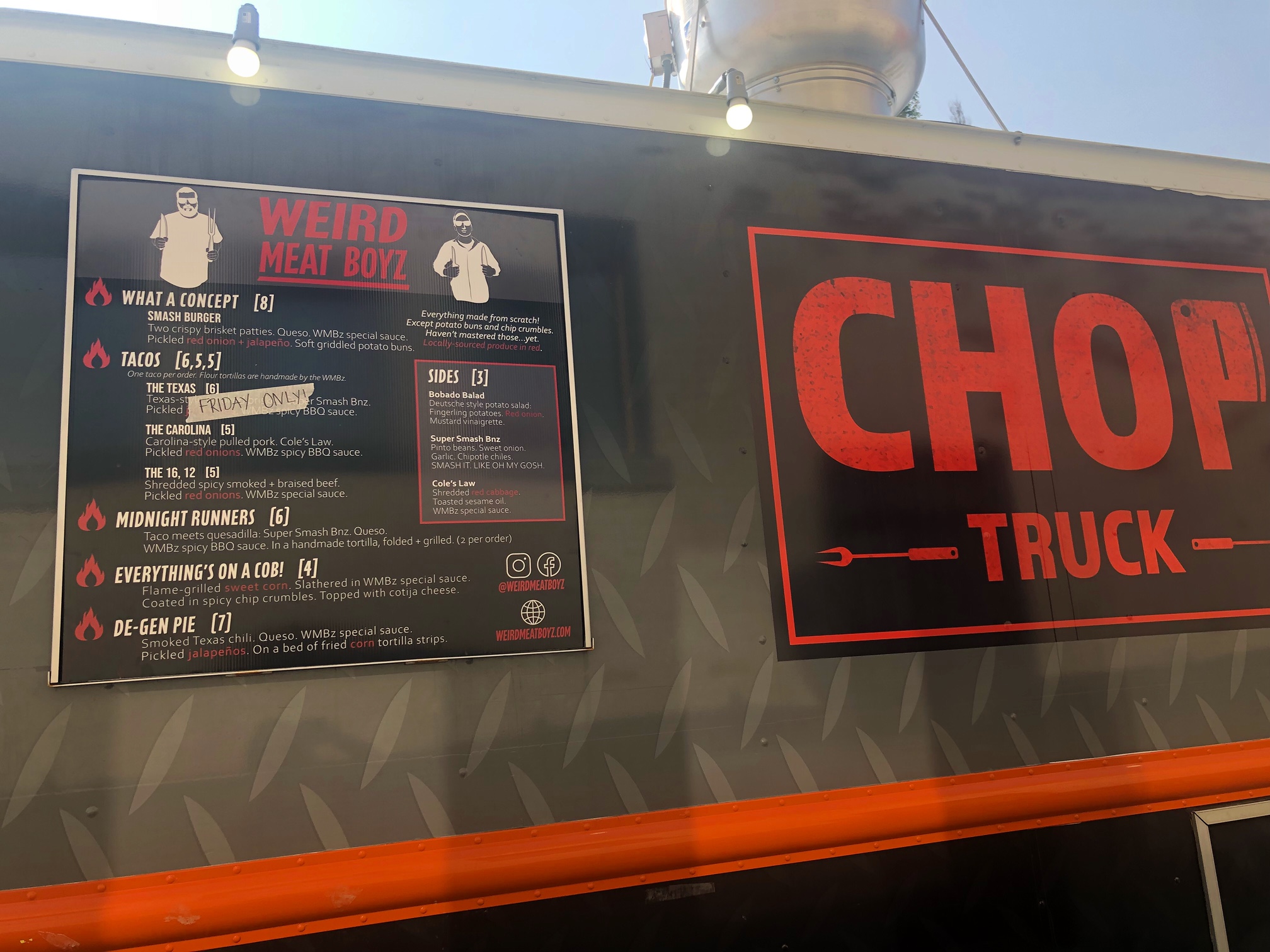 On the side of the pop up Chop Truck, there is the Weird Meat Boyz menu. Photo by Alyssa Buckley.