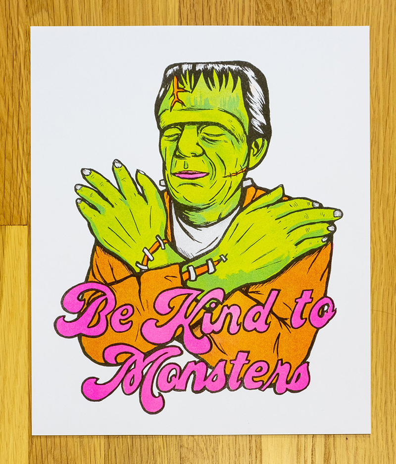 Image of Be Kind to Monsters, featuring Frankenstein creature. Image from the Dreaming of Johnny Instagram.