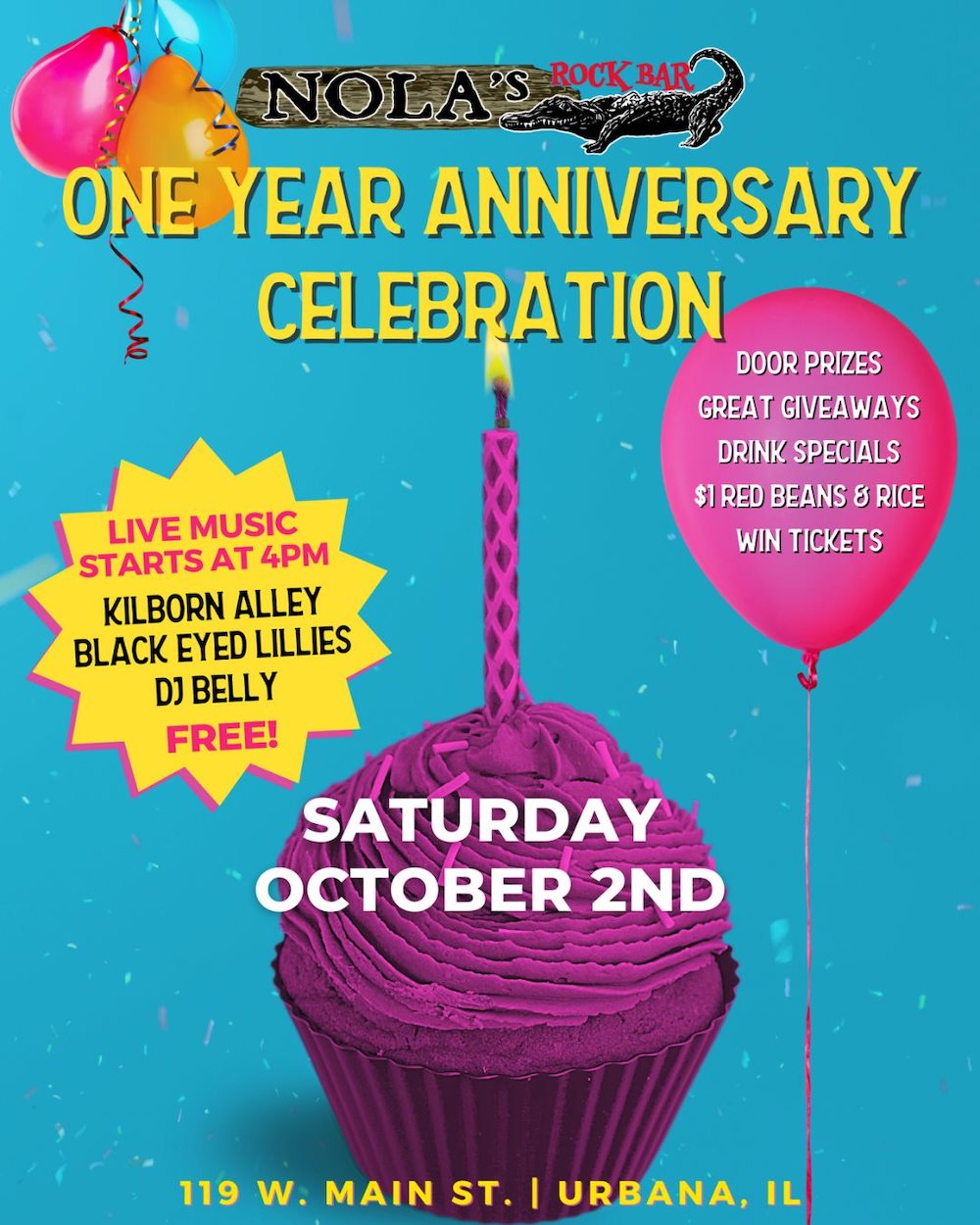 Promotional poster for NOLA's one year anniversary party. Features balloons and a cupcake. 